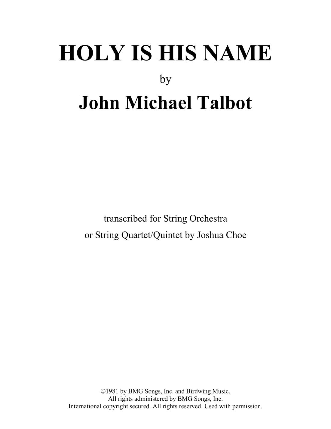 Holy Is His Name (arr. Joshua Choe)