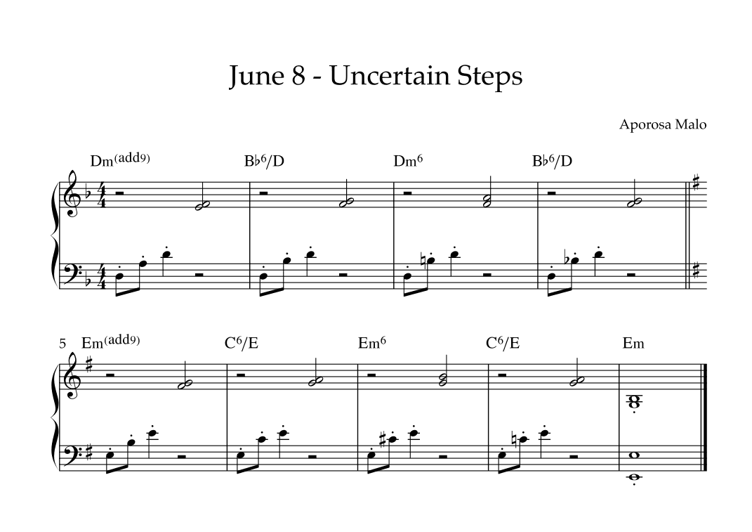 June 8 - Uncertain Steps