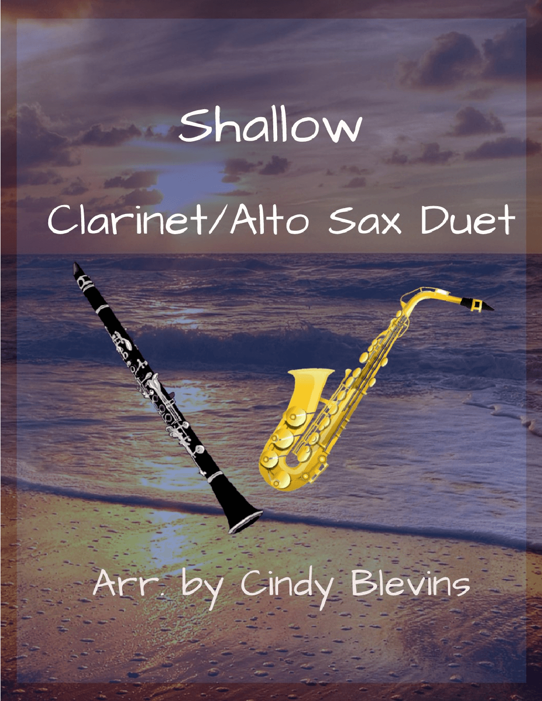 Shallow (arr. Cindy Blevins)