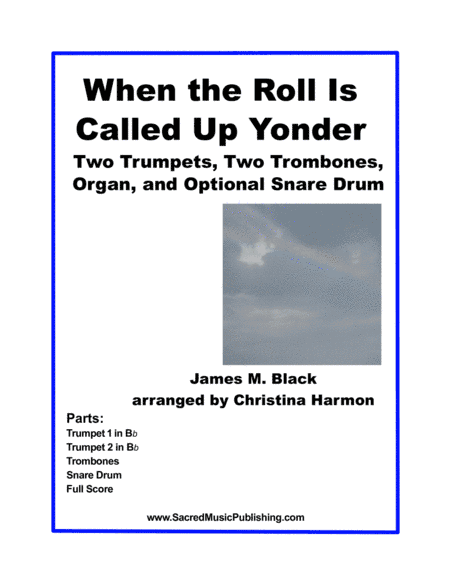 When the Roll Is Called Up Yonder – Brass Quartet and Keyboard (arr. Christina Harmon)