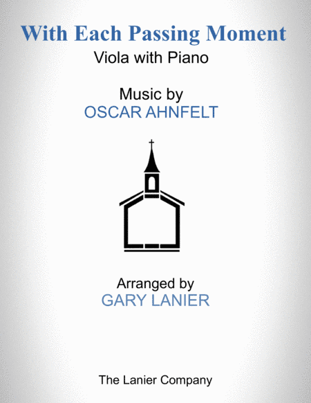 With Each Passing Moment (Viola with Piano - Score & Part included) (arr. Gary Lanier)