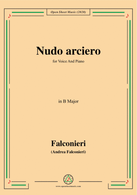Falconieri-Nudo arciero,in B Major,for Voice and Piano (arr. MSM)