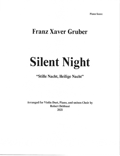 Silent Night for Violin Duet and Piano (F. X. Gruber) (arr. Robert Debbaut)