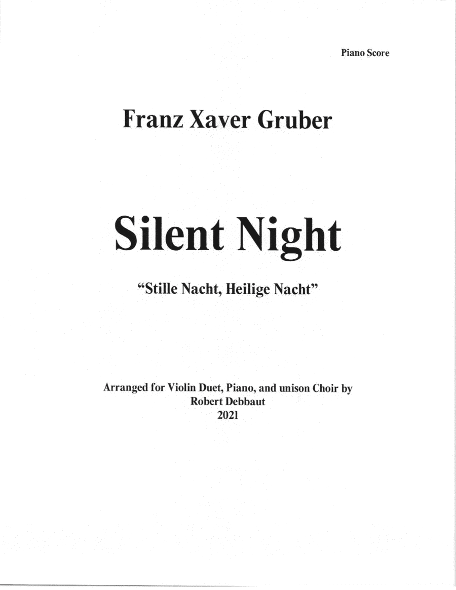 Silent Night for Violin Duet and Piano (F. X. Gruber) (arr. Robert Debbaut)