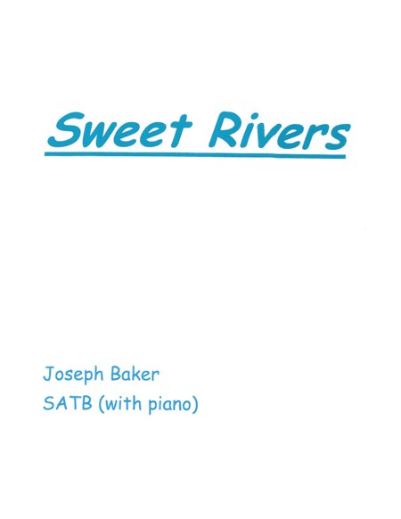 Sweet Rivers