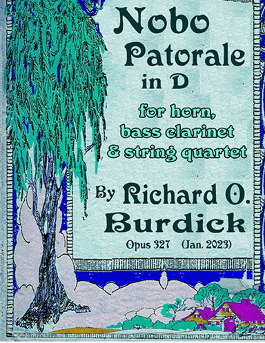 Nobo Pastorale Sextet in D for horn, bass clarinet and string quartet, Op. 327a