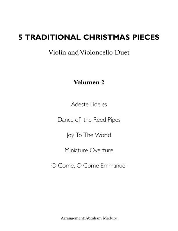 5 Traditional Christmas Pieces for Violin and Cello-Volumen 2 (arr. Abraham Maduro)