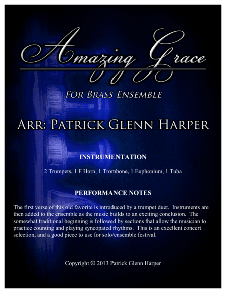 Amazing Grace - For Brass Ensemble (arr. Patrick Glenn Harper)