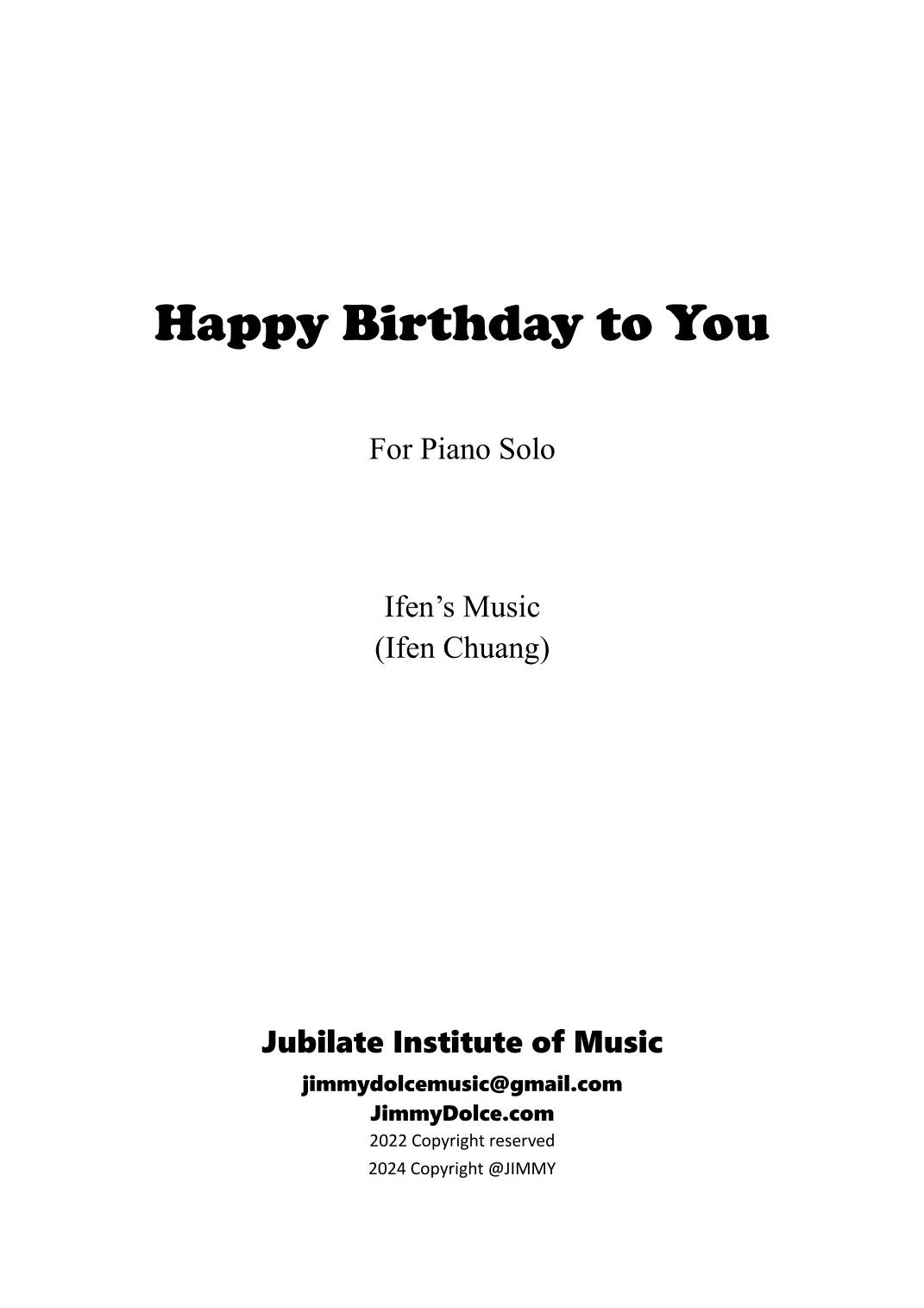 Happy Birthday to You, piano solo (arr. Ifen Chuang)