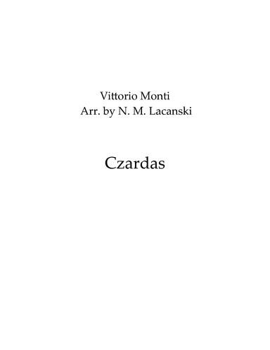 Czardas for Clarinet and String Orchestra (arr. Nick Lacanski)
