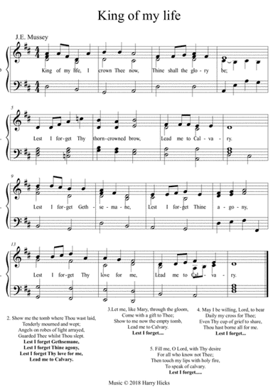 King of my life. A new tune to this wonderful old hymn.