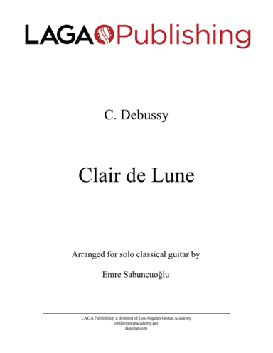Clair de Lune by C. Debussy for solo classical guitar (arr. Emre Sabuncuoglu)
