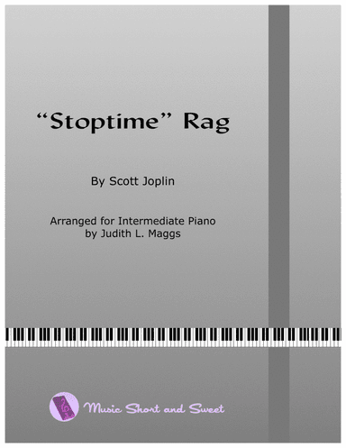 Scott Joplin's "Stoptime" Rag (arr. Judith L. Maggs)
