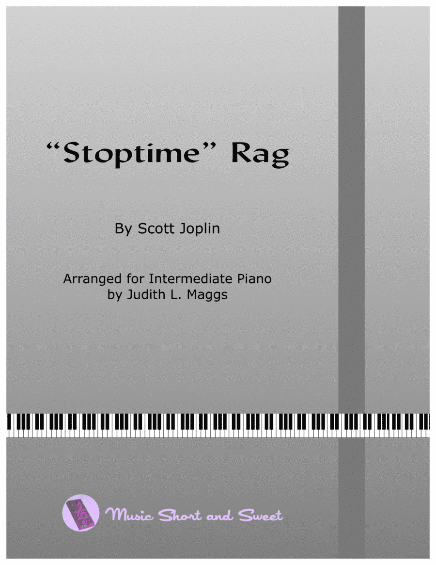 Scott Joplin's "Stoptime" Rag (arr. Judith L. Maggs)