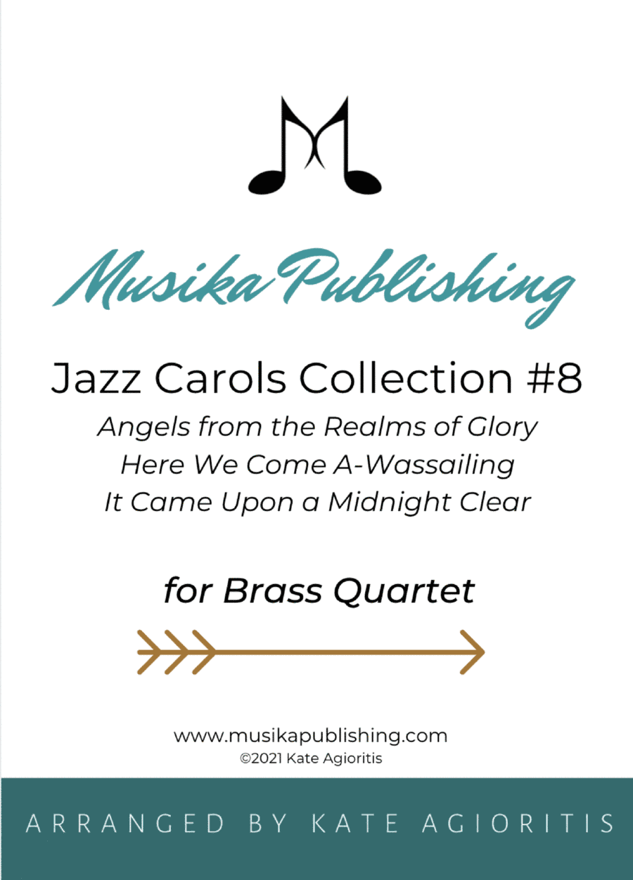 Jazz Carols Collection for Brass Quartet - Set Eight (arr. Kate Agioritis)