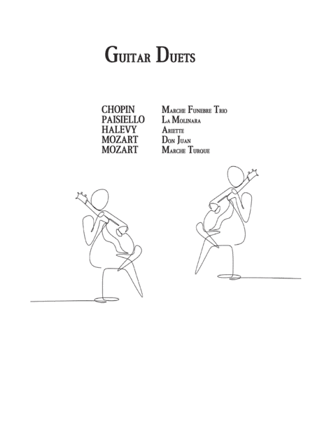Classical Guitar Duets by Chopin, Mozart, Paisiello, Halevy (arr. PianoSheetNow)