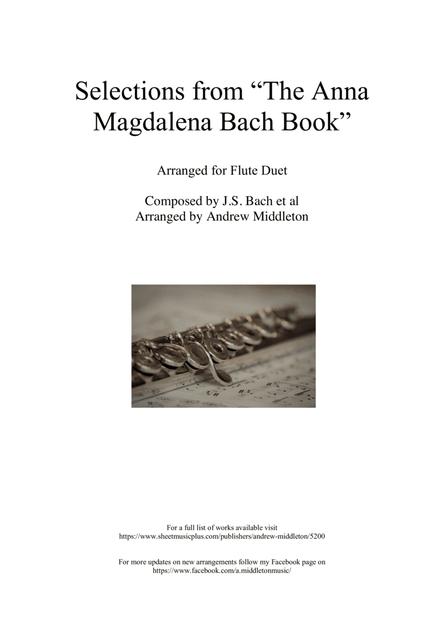 Selections from The Anna Magdalena Bach Book arranged for Flute Duet (arr. Andrew Middleton)