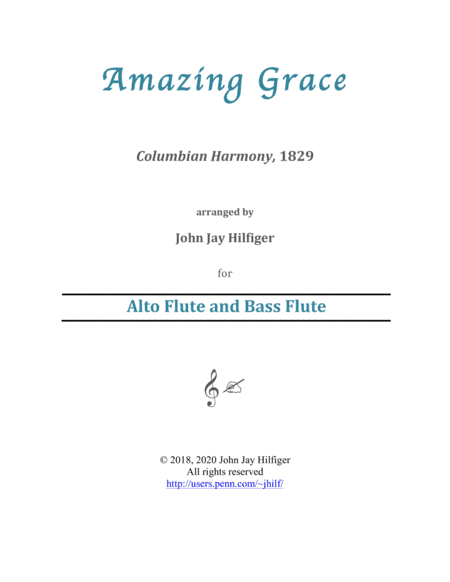 Amazing Grace for Alto Flute and Bass Flute (arr. John Jay Hilfiger)