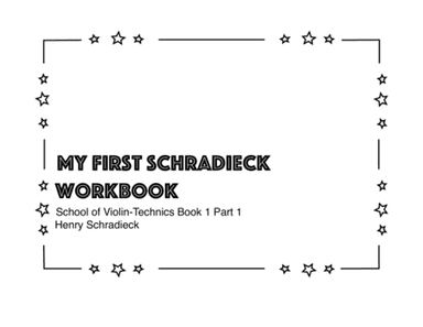 My First Schradieck Workbook (arr. Jennifer Seagraves)