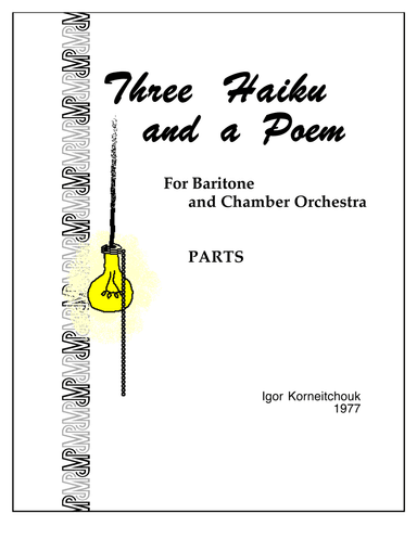 Three Haiku and a Poem (Parts only)