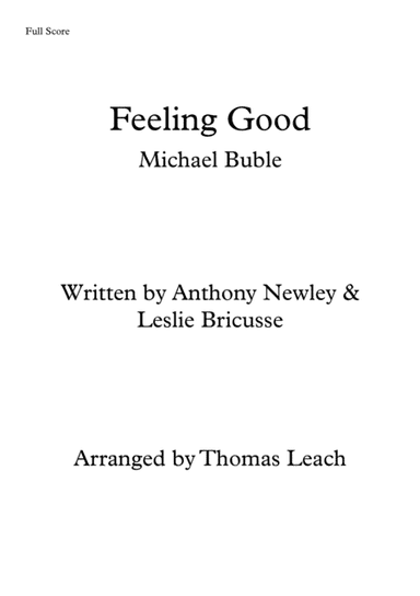 Feeling Good (arr. Thomas Leach)
