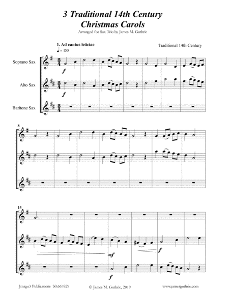 3 Traditional 14th Century Christmas Carols for Soprano, Alto & Baritone Sax (arr. James M. Guthrie, ASCAP)