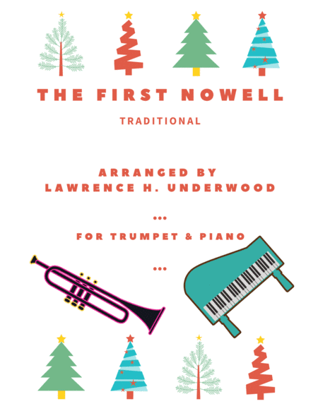 The First Nowell for Solo Trumpet (arr. Lawrence H. Underwood)