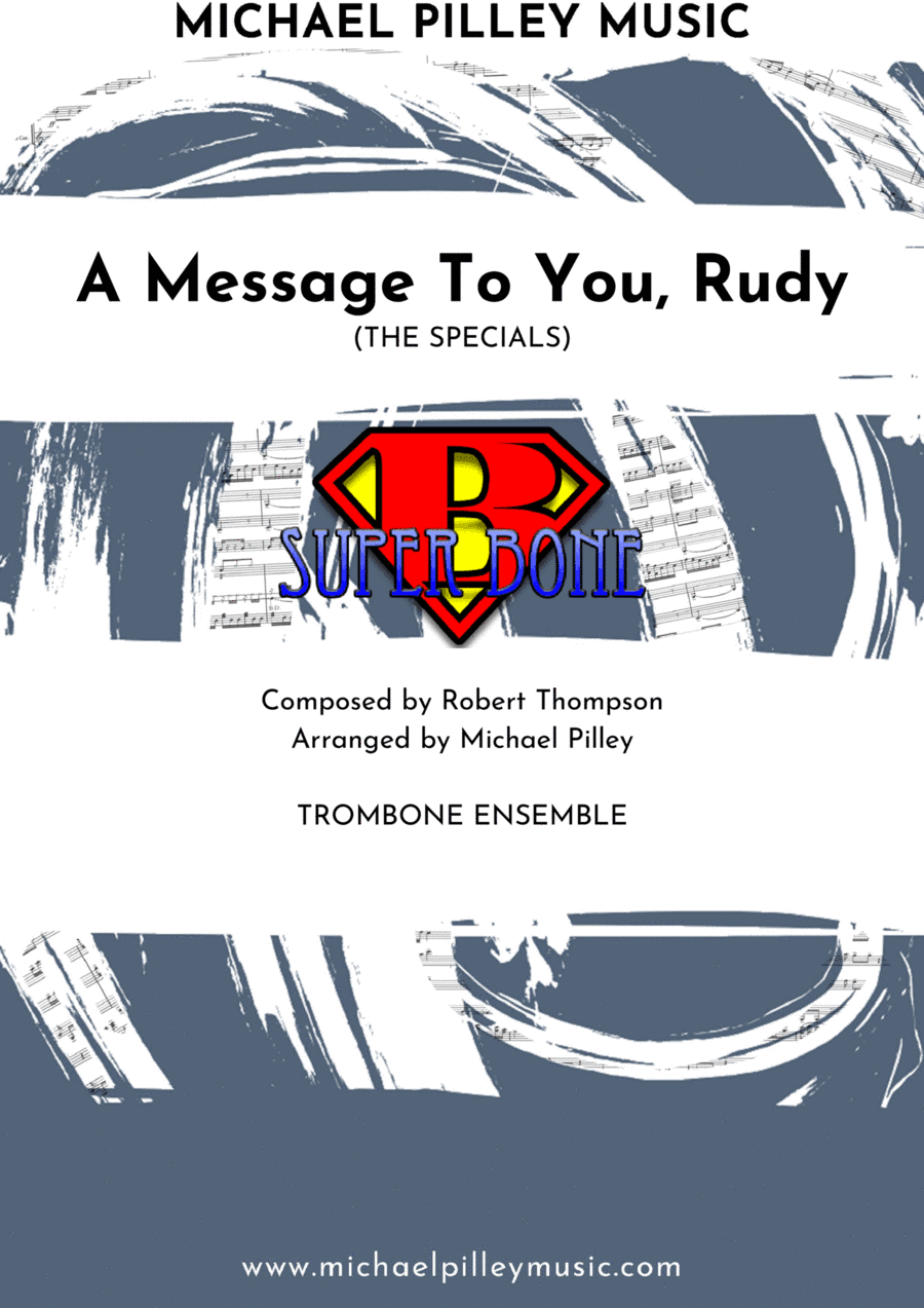A Message To You Rudy (arr. Michael Pilley)