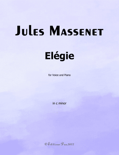 Élégie, by Massenet, in c minor (arr. Editions Dao)