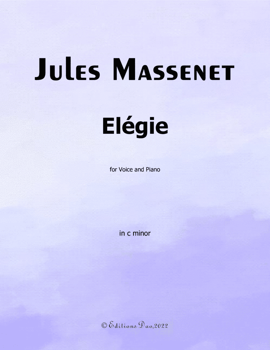 Élégie, by Massenet, in c minor (arr. Editions Dao)
