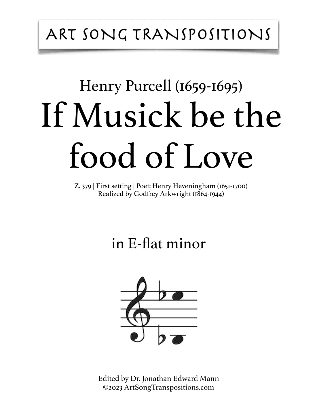 PURCELL: If Musick be the food of Love, Z. 379 (first setting, transposed to E-flat minor) (arr. ArtSongTranspositions.com)