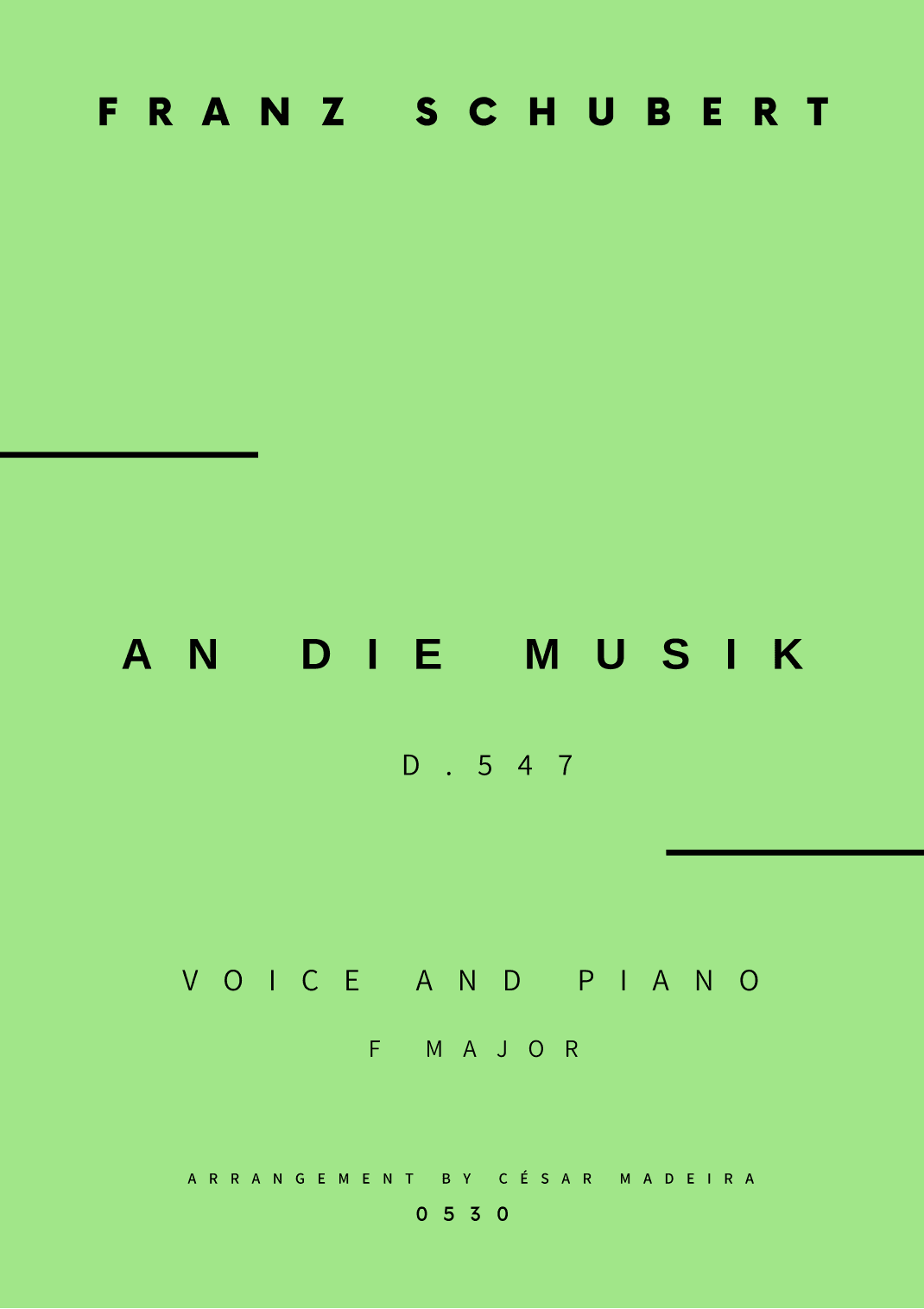 An Die Musik - Voice and Piano - F Major (Full Score and Parts) (arr. César Madeira)
