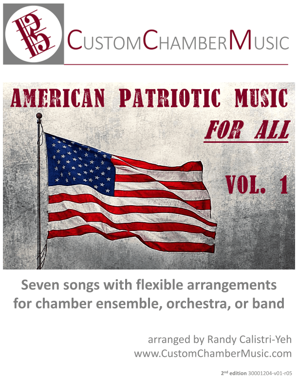 American Patriotic Music for All, Volume 1 (Flexible Band) (arr. Randy Calistri-Yeh)