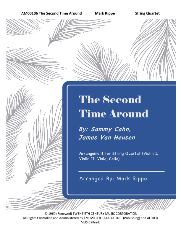 The Second Time Around (arr. Mark Rippe)