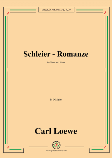 Loewe-Schleier-Romanze,in D Major,for Voice and Piano (arr. OSM Press)
