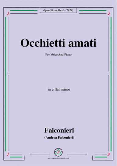 Falconieri-Occhietti amati,in e flat minor,for Voice and Piano (arr. MSM)