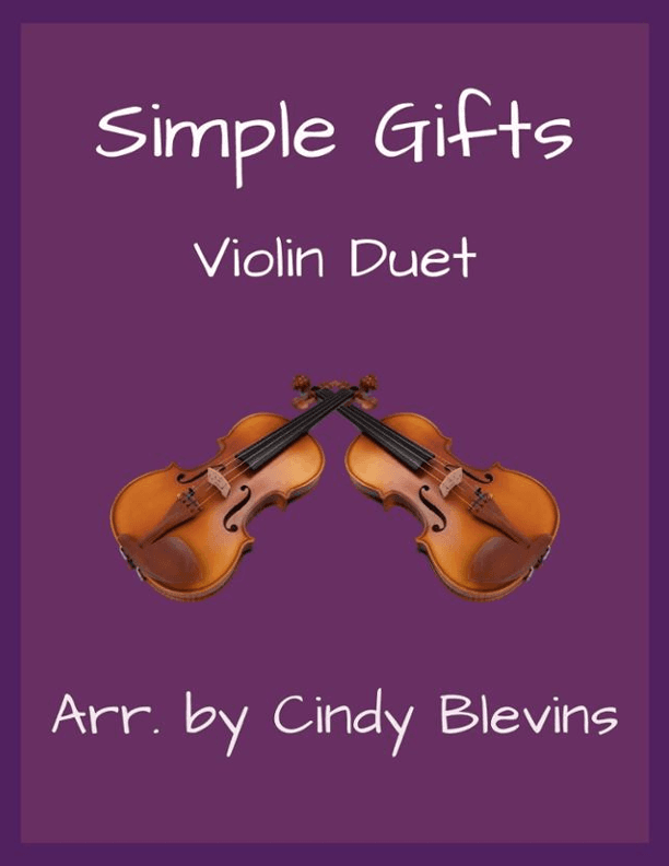 Simple Gifts, Violin Duet (arr. Cindy Blevins)