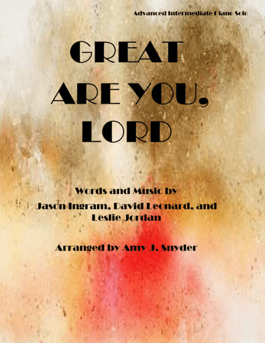 Great Are You Lord (arr. Amy J. Snyder)