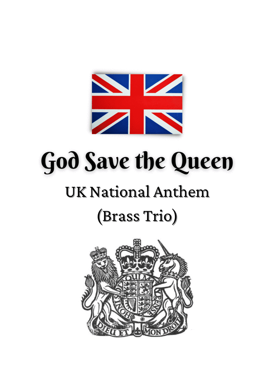 UK National Anthem: God Save the Queen (for Brass Trio) (arr. Raul Marques)