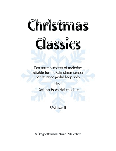 Christmas Classics Volume 2 (arr. Darhon Rees-Rohrbacher)