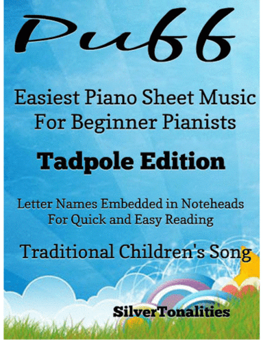 Puff Easiest Piano Sheet Music 2nd Edition (arr. SilverTonalities)