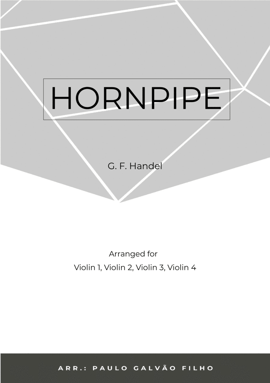 HORNPIPE - HANDEL -VIOLIN QUARTET (arr. Paulo Galvão Filho)