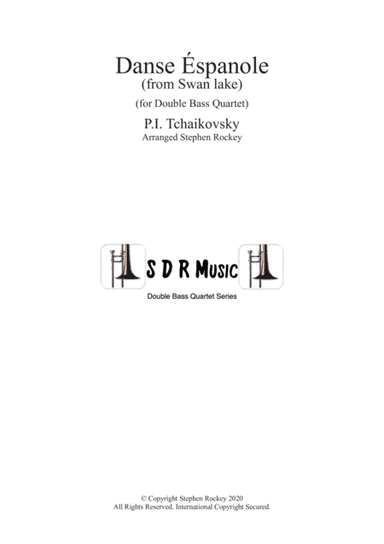 Spanish Dance from Swan Lake for Double Bass Quartet (arr. Stephen Rockey)