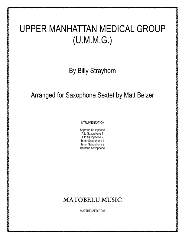 Upper Manhattan Medical Group (ummg) (arr. Matt Belzer)