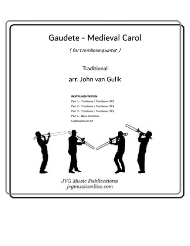 Gaudete - Trombone Quartet (arr. John van Gulik)