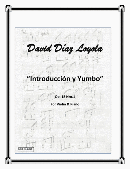 Introducción y Yumbo Op.18 Nro.1