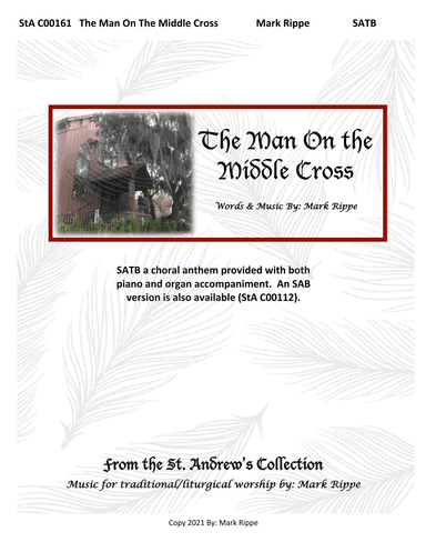 The Man On The Middle Cross - SATB (StA C00161)