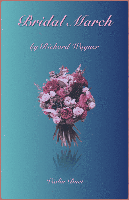 Bridal March, "Here Comes The Bride", Violin Duet (arr. David McKeown)