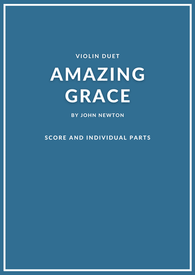 Amazing Grace violin duet (arr. Douglas Wattson)