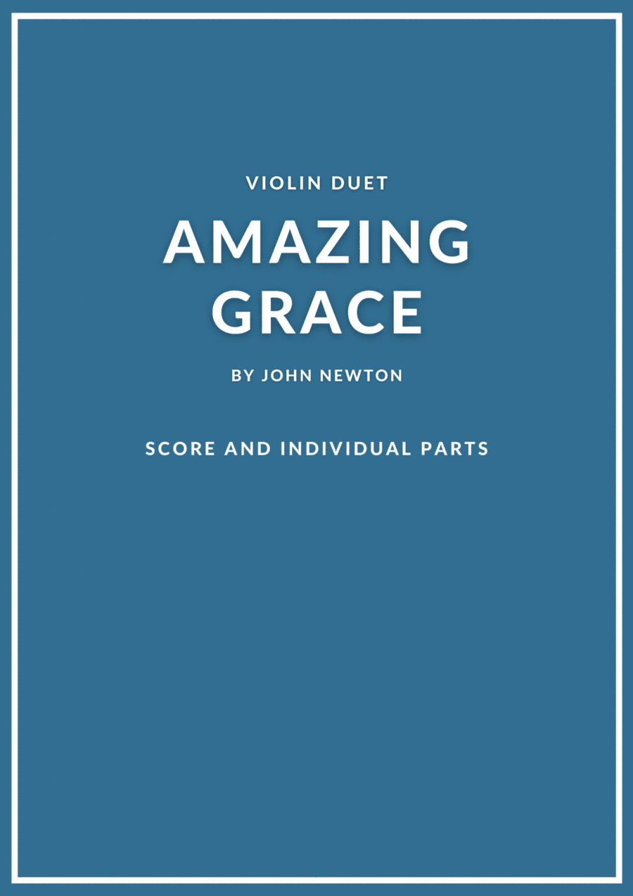 Amazing Grace violin duet (arr. Douglas Wattson)
